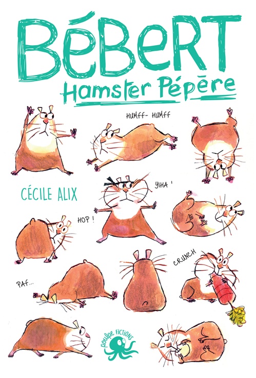 ebook cover of Bébert, hamster pépère, by Cécile Alix