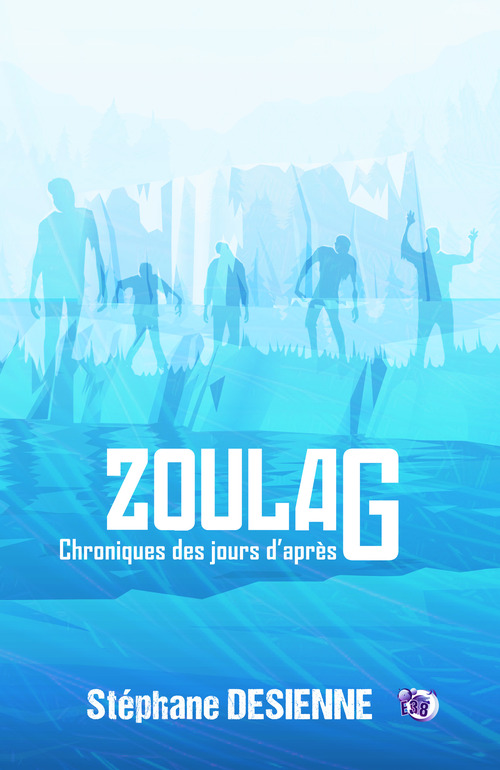 ebook cover of Zoulag, by Stéphane Desienne