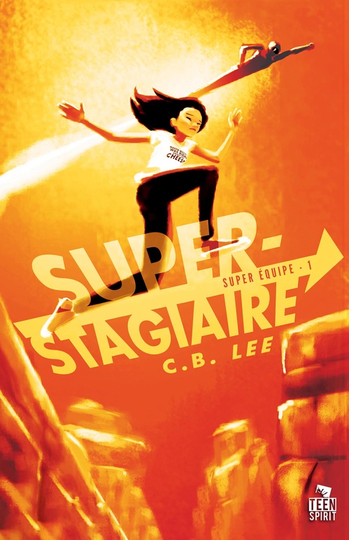 Couverture ebook de Super-Stagiaire, de C. B. Lee