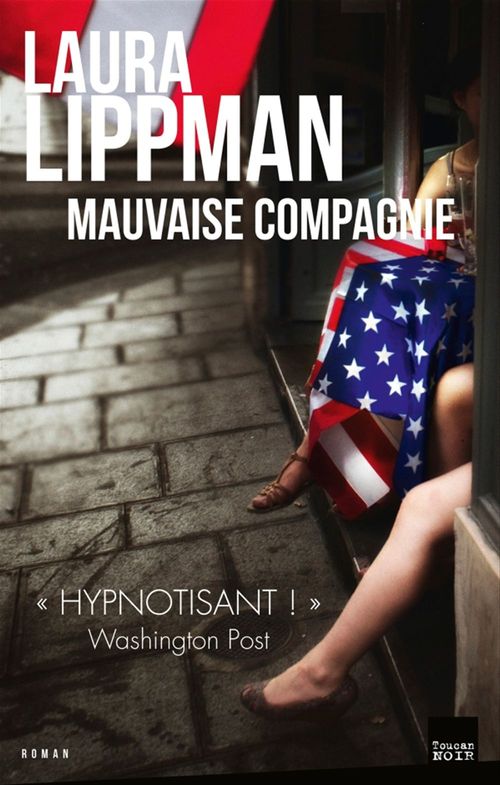 Couverture ebook de Mauvaise compagnie, de Laura Lippman