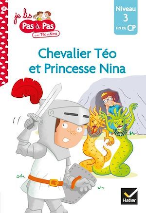 ebook cover of Téo et Nina Fin de CP Niveau 3 - Chevalier Téo et Princesse Nina, by Isabelle Chavigny, Marie-Hélène Van Tilbeurgh