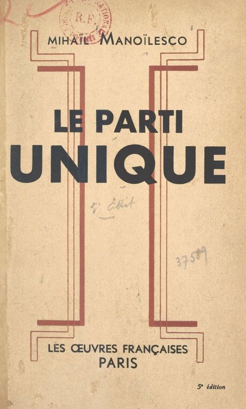 ebook cover of Le parti unique, by Mihail Manoilesco