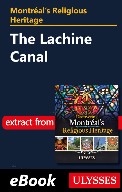 Couverture ebook de Montréal's Religious Heritage: The Lachine Canal, de Siham Jamaa
