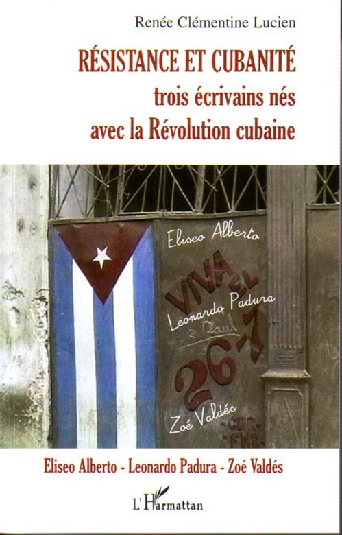 ebook cover of Résistance et cubanité, by Renée clémentine Lucien
