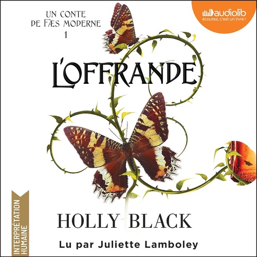 Couverture audiobook de L'Offrande, de Holly Black