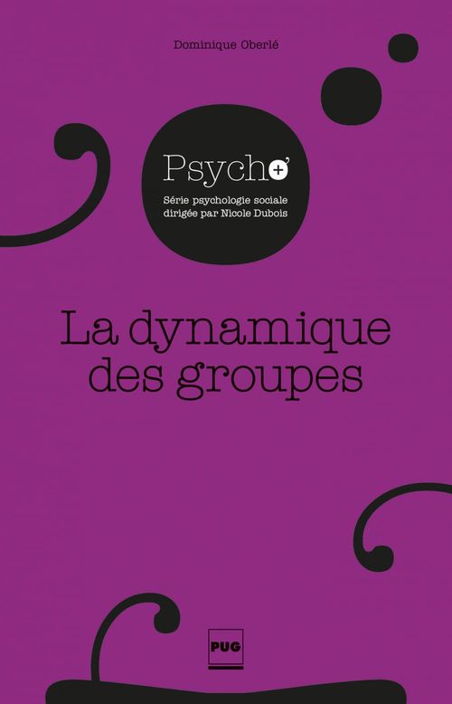 ebook cover of La Dynamique des groupes, by Dominique Oberlé