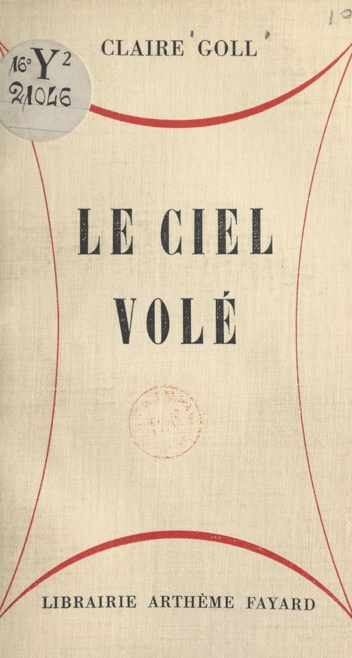 Couverture ebook de Le ciel volé, de Claire Goll