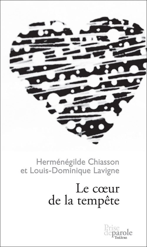 ebook cover of Le coeur de la tempête, by Chiasson Hermenegild