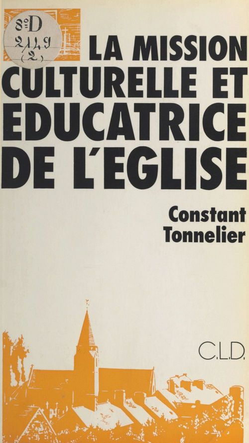 ebook cover of La mission culturelle et éducatrice de l'Église, by Tonnelier Constant