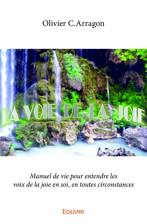 Couverture ebook de La Voie de la joie, de Olivier C. Arragon