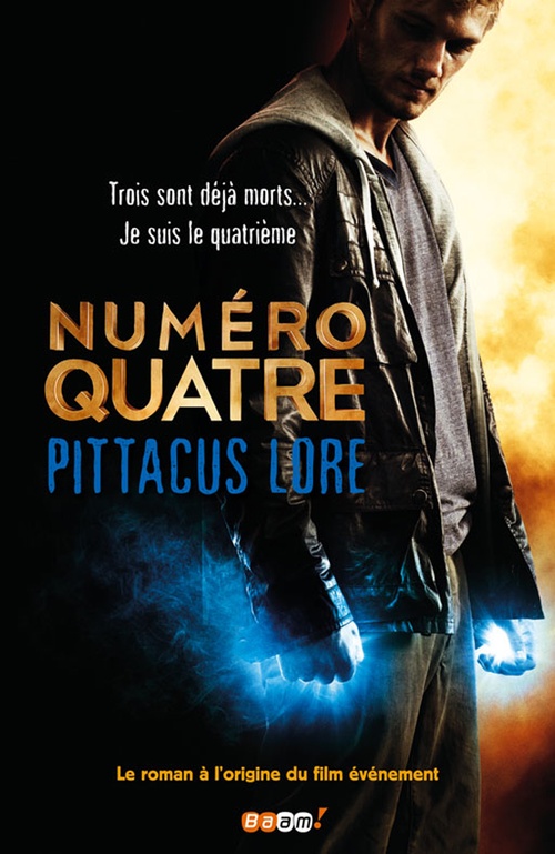 Couverture ebook de Lorien Legacies (Tome 1) - Numéro Quatre, de Pittacus Lore