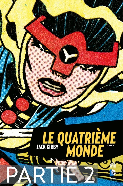Couverture ebook de Le Quatrième Monde - Tome 2 - Partie 2, de Jack Kirby