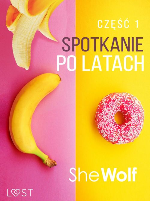 Couverture ebook de Spotkanie po latach 1 - opowiadanie erotyczne, de Shewolf