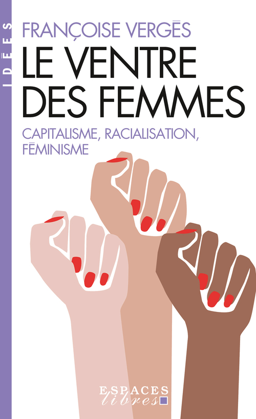 Couverture ebook de Le Ventre des femmes, de Françoise Vergès