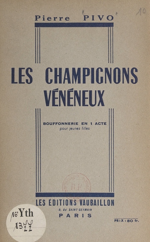 Couverture ebook de Les champignons vénéneux, de Pierre Pivo