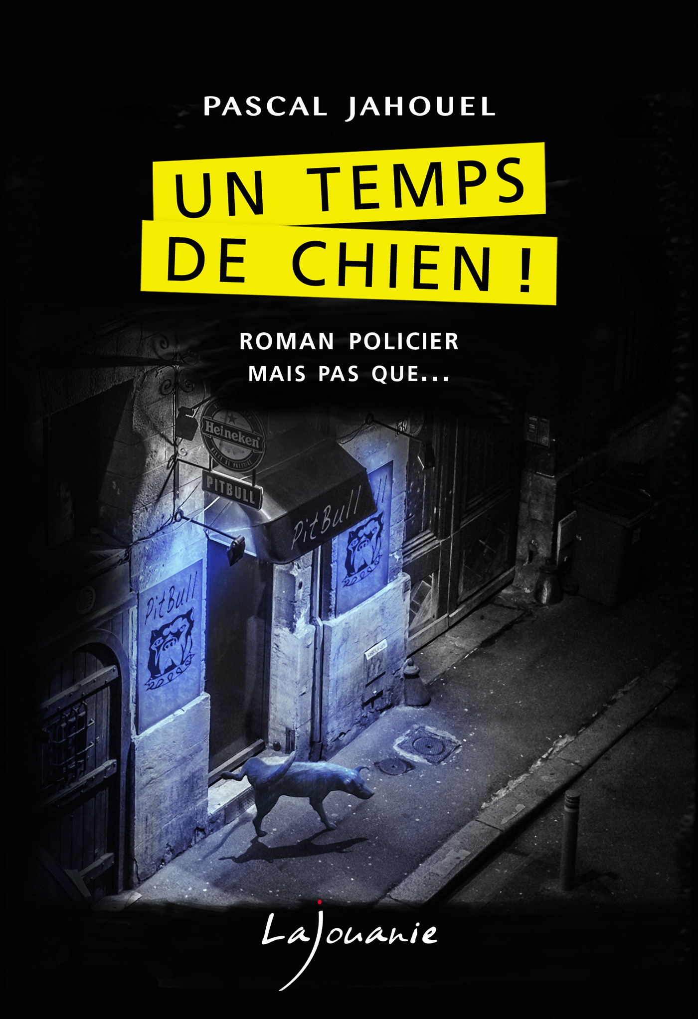 Couverture ebook de Un temps de chien !, de Pascal Jahouel