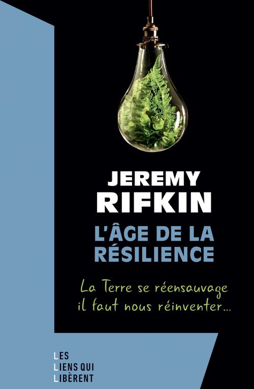 Couverture ebook de L'âge de la résilience, de Jeremy Rifkin