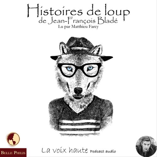 audiobook cover of 10 histoires de loup, by Jean-Francois Blade