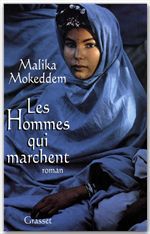 Couverture ebook de Les hommes qui marchent, de Malika Mokeddem