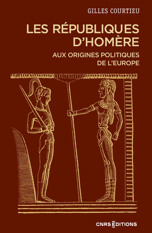 Couverture ebook de Les républiques d'Homère - Aux origines politiques de l'Europe, de Gilles Courtieu