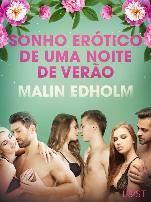 Couverture ebook de Sonho erótico de uma noite de verão - Conto erótico, de Malin Edholm