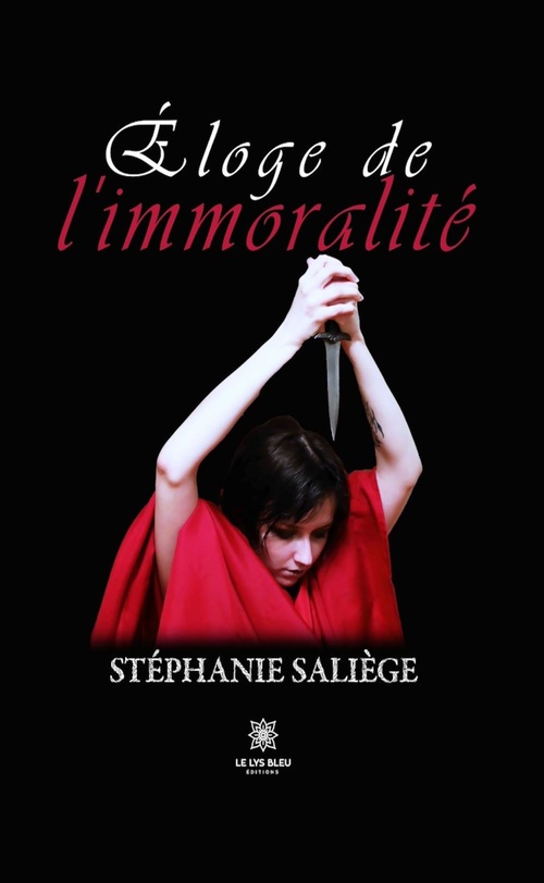 ebook cover of Éloge de l'immoralité, by Stéphanie Saliège