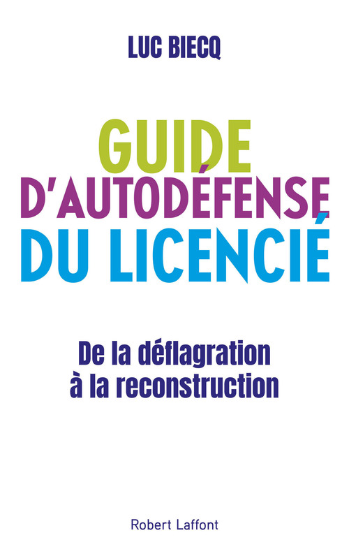 Couverture ebook de Guide d'autodéfense du licencié, de Luc Biecq