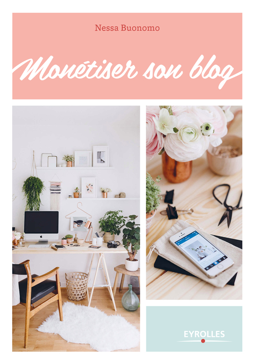 ebook cover of Monétiser son blog, by Nessa Buonomo, Chloé Lapeyssonnie