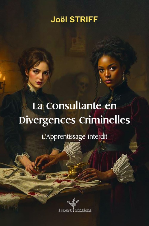 Couverture ebook de La Consultante en Divergences Criminelles, de Joël Striff