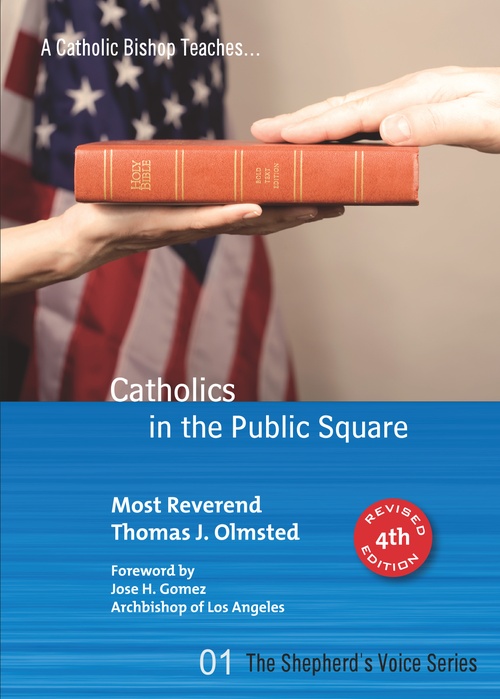 Couverture ebook de Catholics in the Public Square, de Bishop Thomas J. Olmsted