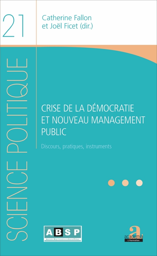 Couverture ebook de Crise de la démocratie et nouveau management public, de Catherine Fallon, Joel Ficet