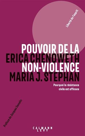 Couverture ebook de Pouvoir de la non-violence, de Erica Chenoweth, Maria J. Stephan