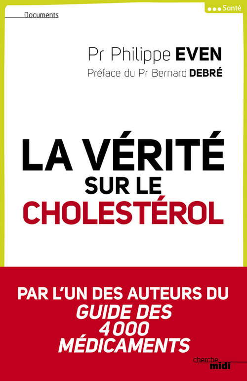 Couverture ebook de La vérité sur le cholesterol, de Philippe Even