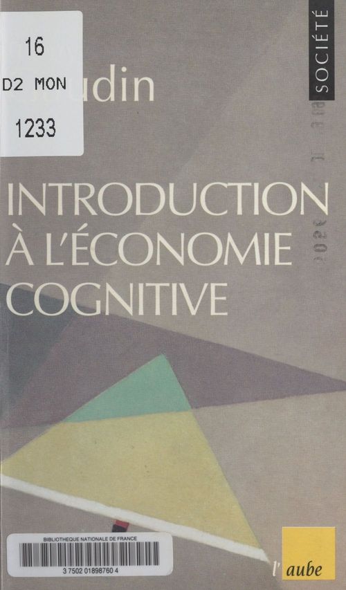 Couverture ebook de Introduction à l'économie cognitive, de Thierry Gaudin