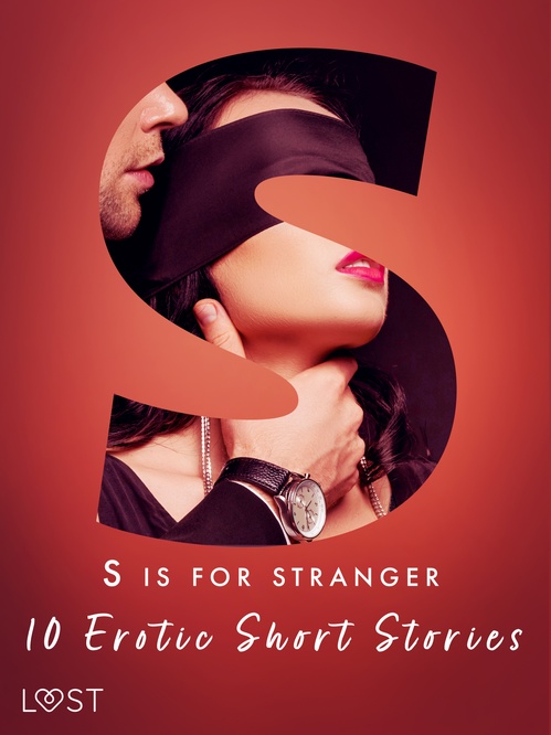 Couverture ebook de S is for Stranger - 11 Erotic Short Stories, de Amanda Backman, Andrea Hansen, Christina Tempest, Chrystelle Leroy, Lisa Vild, Malin Edholm, Vanessa Salt, Venessa Hart