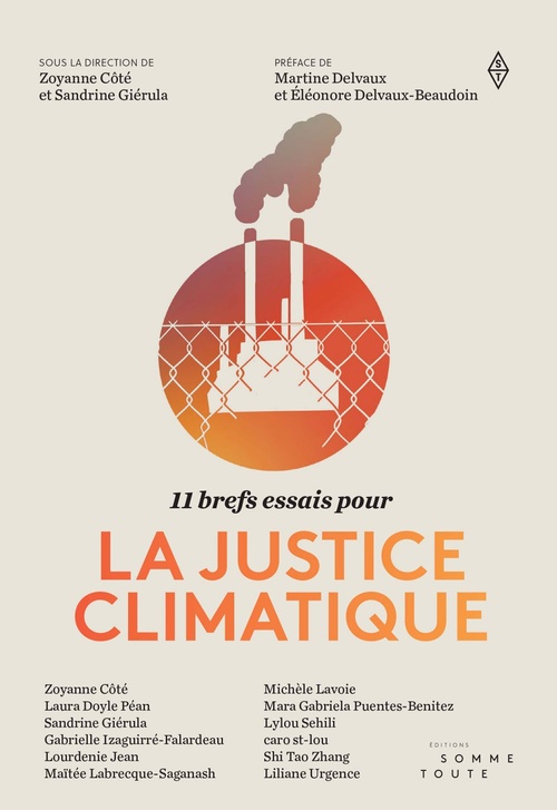 ebook cover of 11 brefs essais pour la justice climatique, by Gabrielle Izaguirre-Falardeau, Laura Doyle Pean, Liliane Urgence, Maitee Labrecque-Sagana, Mara Gabriela Puentes-Benitez