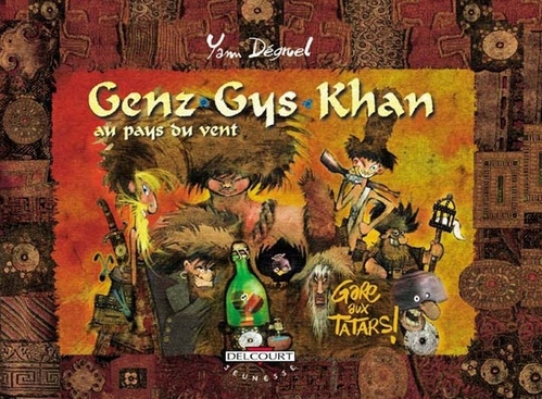 Couverture ebook de Genz Gys Khan T03 - Gare aux Tatars !, de Degruel-Y