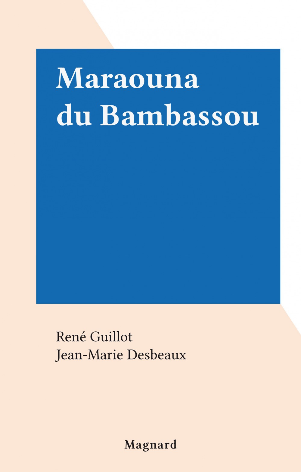 ebook cover of Maraouna du Bambassou, by René Guillot