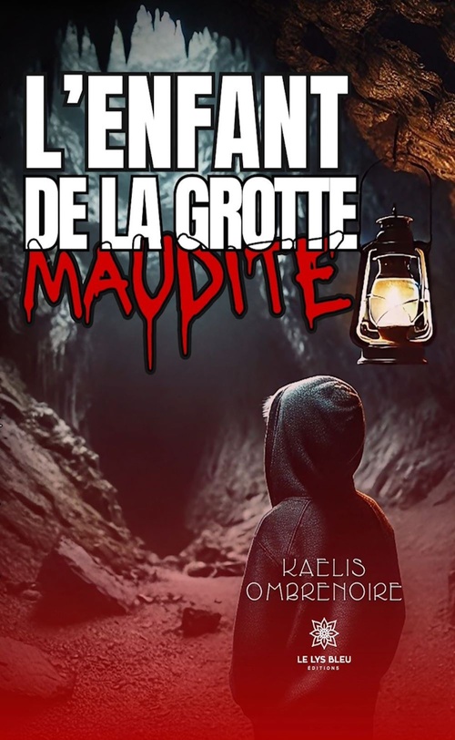 ebook cover of L'enfant de la grotte maudite, by Kaelis Ombrenoire