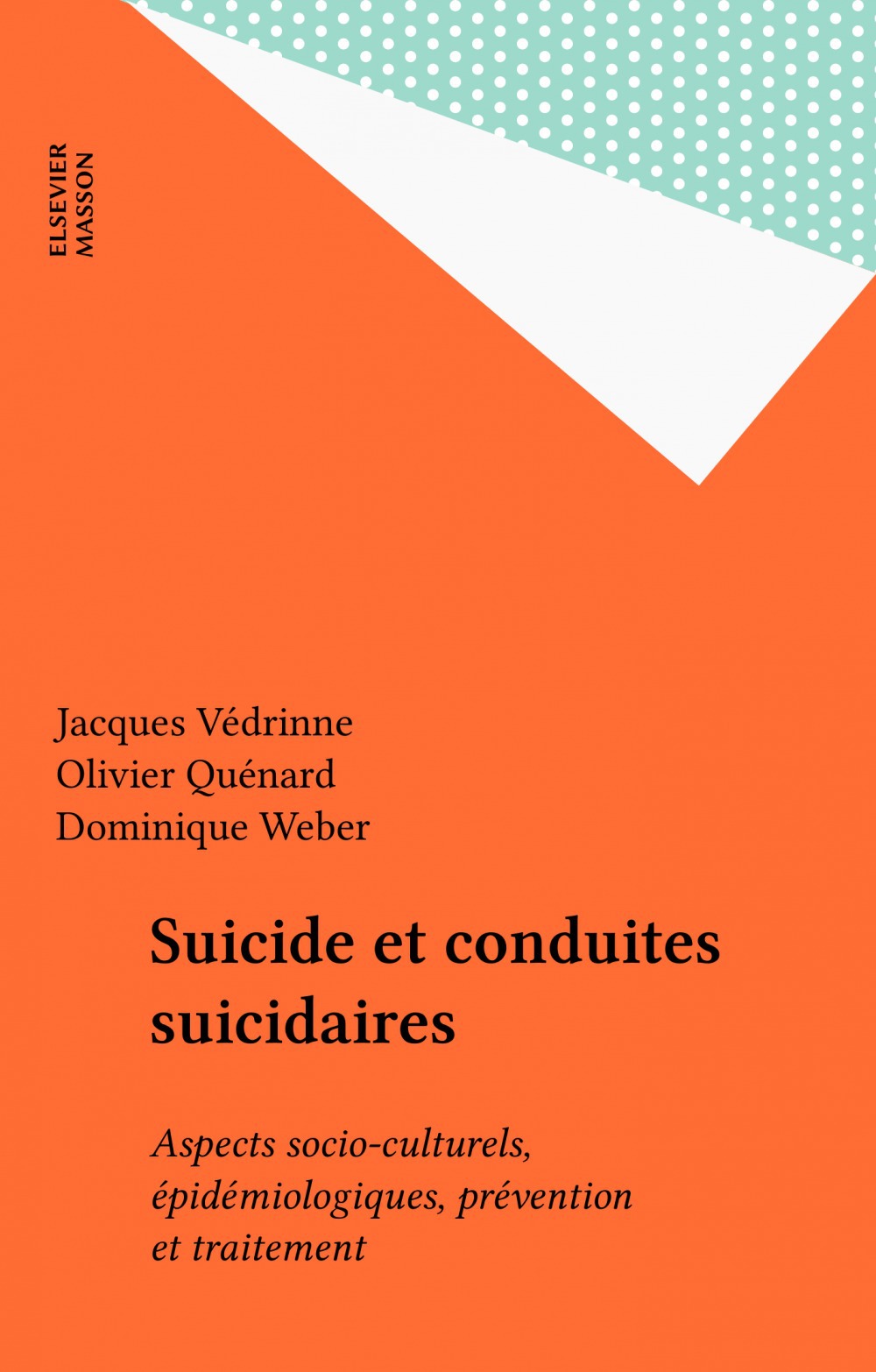 Couverture ebook de Suicide et conduites suicidaires, de Vedrinne