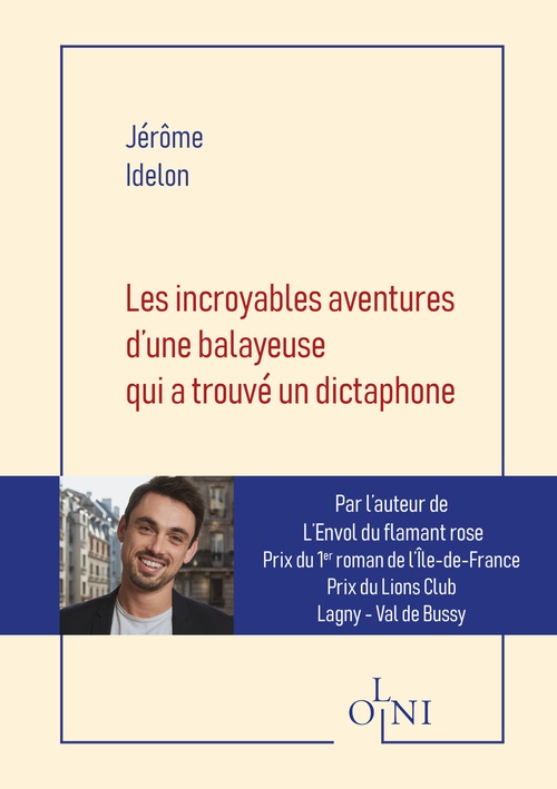 ebook cover of Les incroyables aventures d´une balayeuse qui a trouvé un dictaphone, by Jérôme Idelon