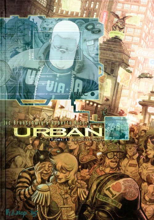 ebook cover of Urban (Tome 1) - Les règles du jeu, by Luc Brunschwig, Roberto Ricci