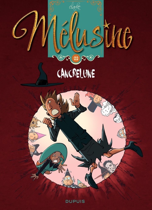 Couverture ebook de Mélusine - Tome 22 - Cancrelune, de François Gilson, Clarke