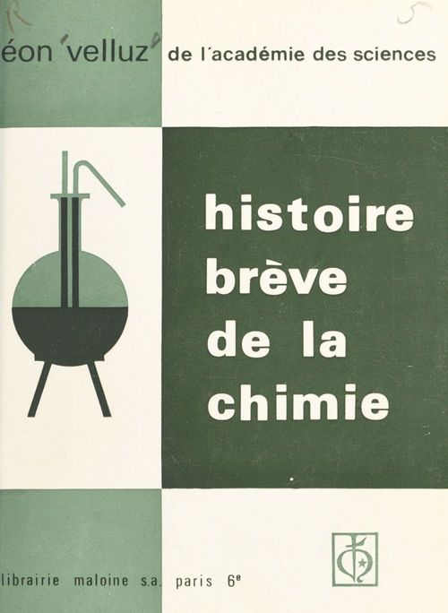 Couverture ebook de Histoire brève de la chimie, de Leon Velluz