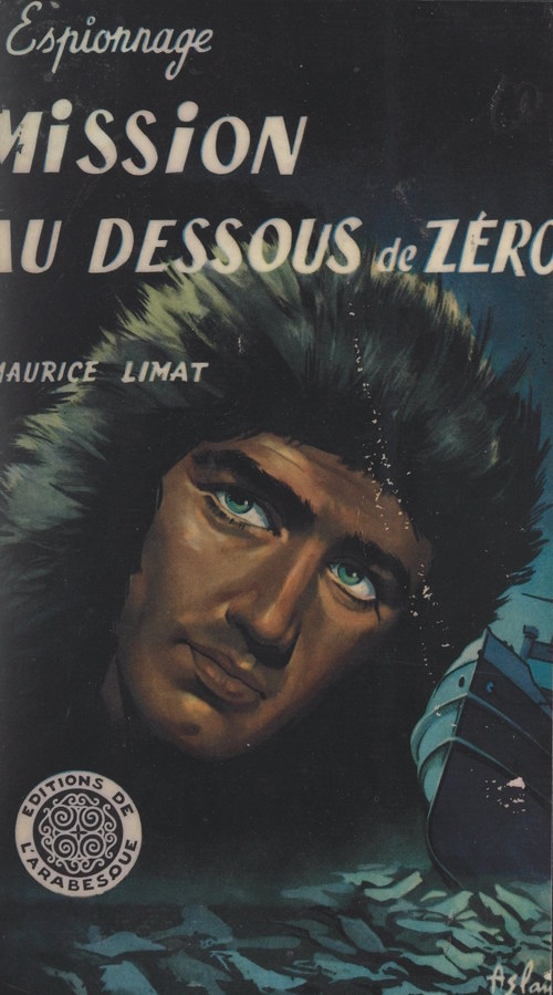 ebook cover of Mission au-dessous de zéro, by Maurice Limat