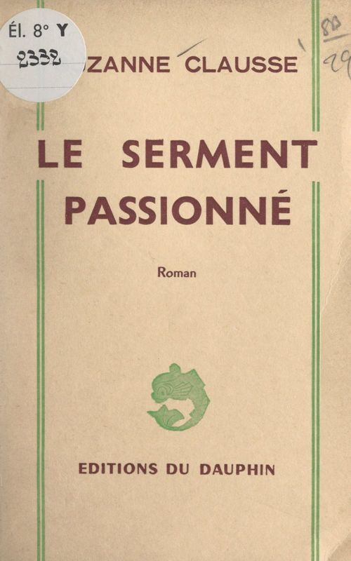 ebook cover of Le serment passionné, by Suzanne Clausse