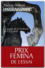 ebook cover of L'ensauvagement Prix fémina essai 2005, by Thérèse Delpech