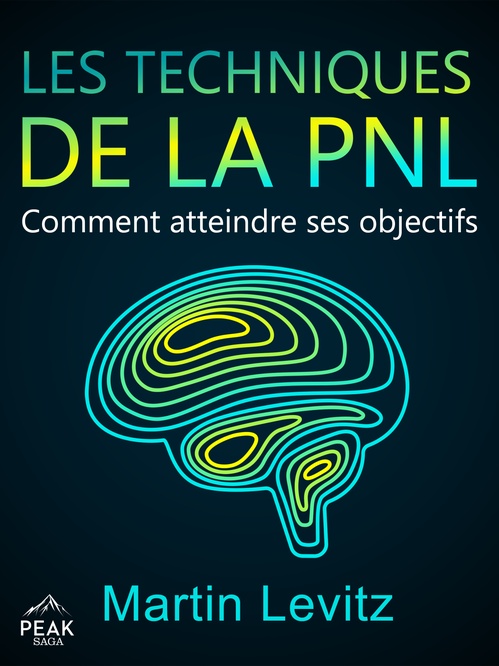 ebook cover of Les techniques de la PNL, by Martin Levitz
