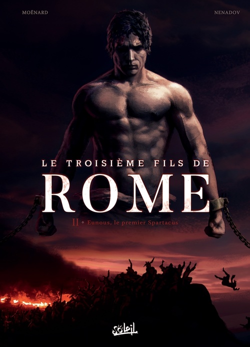 ebook cover of Le Troisième Fils de Rome T02 - Eunous, le premier Spartacus, by Laurent Moënard