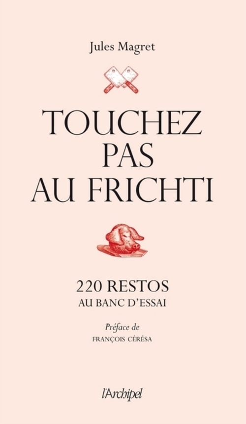 ebook cover of Touchez pas au frichti, by Jules Magret
